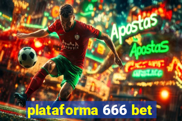 plataforma 666 bet